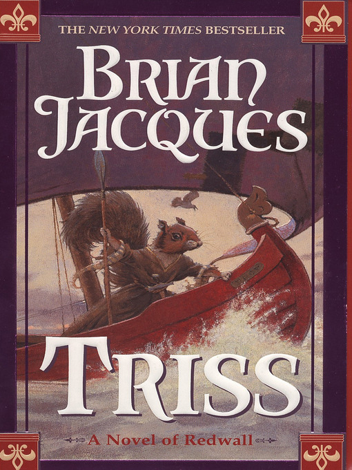 Title details for Triss by Brian Jacques - Wait list
